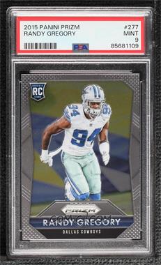 2015 Panini Prizm - [Base] #277 - Rookies - Randy Gregory [PSA 9 MINT]