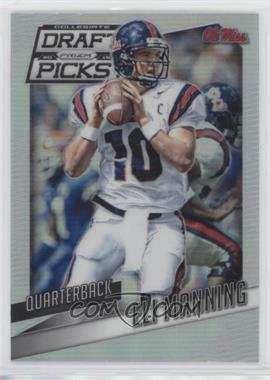 2015 Panini Prizm Collegiate Draft Picks - [Base] - Silver Prizm #40 - Eli Manning