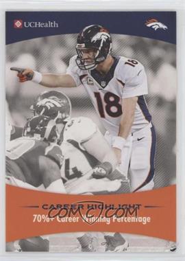 2015 Panini UCHealth Peyton Manning Career Highlights - [Base] #_PEMA.5 - Peyton Manning (70%+ Career Winning Percentage)