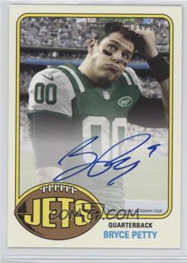 2015 Topps - 1976 Topps Rookie Autographs #76A-BP - Bryce Petty /250