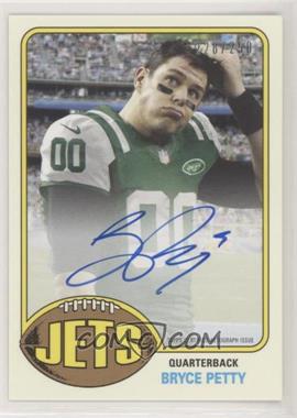 2015 Topps - 1976 Topps Rookie Autographs #76A-BP - Bryce Petty /250