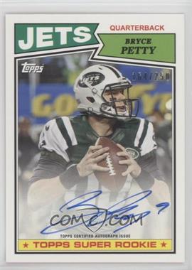 2015 Topps - 1987 Topps Super Rookie Autographs #87A-BP - Bryce Petty /250