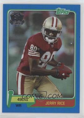 2015 Topps - 60th Anniversary - Wal-Mart Blue Foil #T60-JR - Jerry Rice