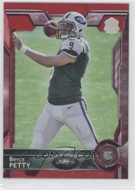 2015 Topps - [Base] - 60th Anniversary Red #459 - Rookie - Bryce Petty /60