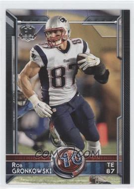 2015 Topps - [Base] - Topps.com Online Exclusive 60th Anniversary Stamp #385 - Topp 60 - Rob Gronkowski