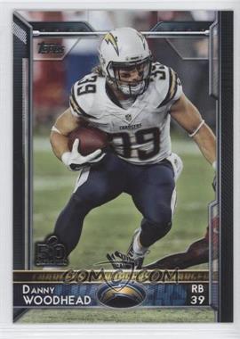 2015 Topps - [Base] - Topps.com Online Exclusive NFL 50th Super Bowl #111 - Danny Woodhead