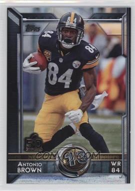 2015 Topps - [Base] - Topps.com Online Exclusive NFL 50th Super Bowl #358 - Topp 60 - Antonio Brown