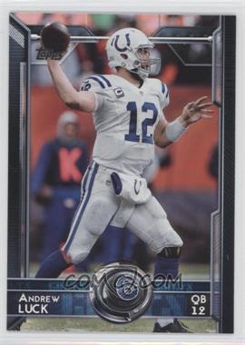 2015 Topps - [Base] #375 - Topp 60 - Andrew Luck