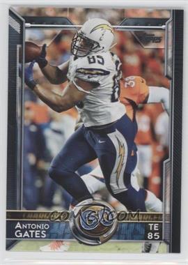 2015 Topps - [Base] #380 - Topp 60 - Antonio Gates