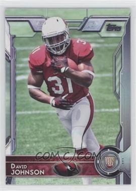 2015 Topps - [Base] #473.1 - Rookie - David Johnson (Base)