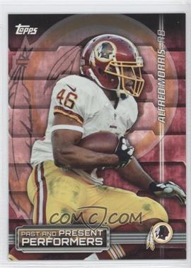 2015 Topps - Past & Present Performers #PPP-MR - Alfred Morris, John Riggins