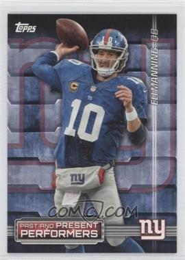 2015 Topps - Past & Present Performers #PPP-MSI - Eli Manning, Phil Simms