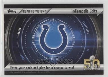 2015 Topps - Road to Victory Challenge Contest Team Cards #_INCO - Indianapolis Colts