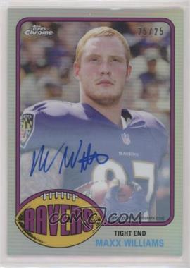 2015 Topps Chrome - 1976 Football - Refractor Autographs #76-MW - Maxx Williams /25