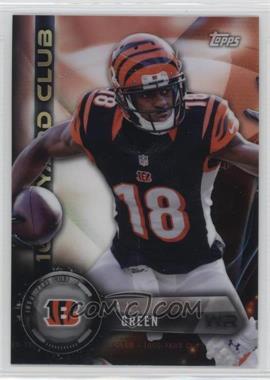 2015 Topps Chrome - All-Time 1,000-Yard Club #AT1K-AG - A.J. Green