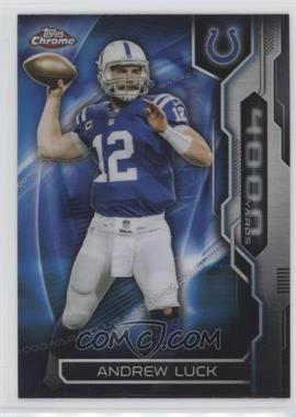 2015 Topps Chrome - All-Time 4,000-Yard Club #AT4K-AL - Andrew Luck