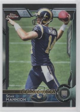 2015 Topps Chrome - [Base] - Black Refractor #182 - Rookies - Sean Mannion /299