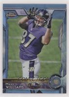 Rookies - Maxx Williams [EX to NM]