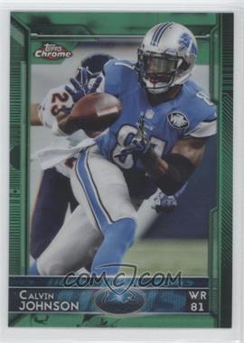 2015 Topps Chrome - [Base] - Green Refractor #5 - Calvin Johnson