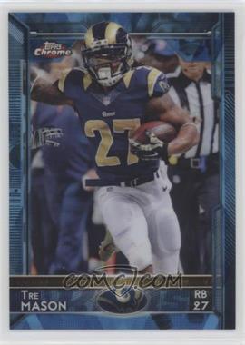 2015 Topps Chrome - [Base] - Hot Box Blue Diamond Refractor #82 - Tre Mason