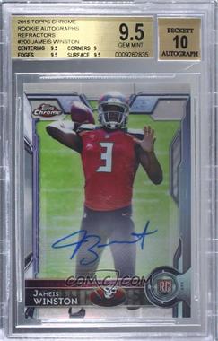 2015 Topps Chrome - [Base] - Refractor Autographs #200 - Rookies - Jameis Winston /150 [BGS 9.5 GEM MINT]