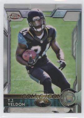 2015 Topps Chrome - [Base] - Refractor #138 - Rookies - T.J. Yeldon