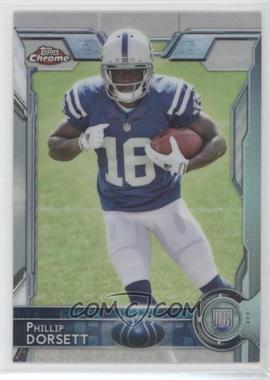 2015 Topps Chrome - [Base] - Refractor #170 - Rookies - Phillip Dorsett