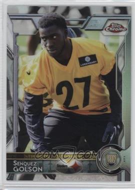 2015 Topps Chrome - [Base] - Refractor #191 - Rookies - Senquez Golson