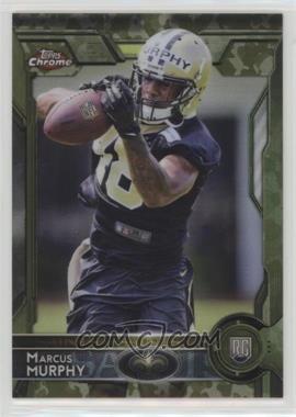 2015 Topps Chrome - [Base] - STS Camo Refractor #143 - Rookies - Marcus Murphy /499
