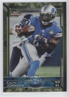 2015 Topps Chrome - [Base] - STS Camo Refractor #5 - Calvin Johnson /499