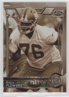 2015 Topps Chrome - [Base] - Sepia Refractor #136 - Rookies - Ereck Flowers /99