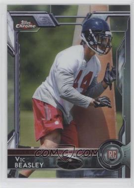 2015 Topps Chrome - [Base] #101 - Rookies - Vic Beasley