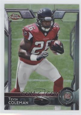 2015 Topps Chrome - [Base] #121.1 - Rookies - Tevin Coleman (Jersey Number Visible)