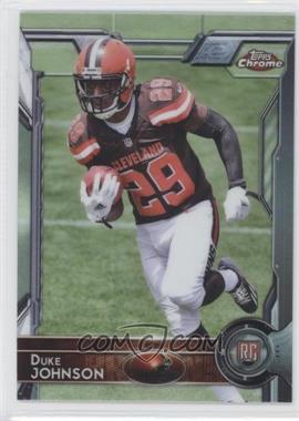 2015 Topps Chrome - [Base] #140.1 - Rookies - Duke Johnson (Football at Chest)