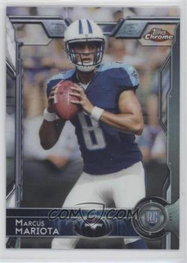 2015 Topps Chrome - [Base] #150.1 - Rookies - Marcus Mariota (Both Hands on Football)