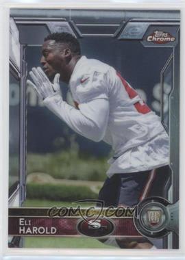 2015 Topps Chrome - [Base] #158 - Rookies - Eli Harold