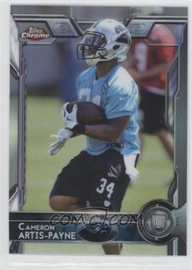 2015 Topps Chrome - [Base] #167 - Rookies - Cameron Artis-Payne