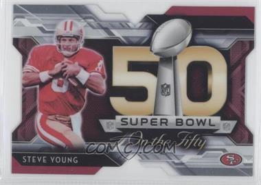 2015 Topps Chrome - Super Bowl 50 Die-Cuts #SBDC-SY - Steve Young