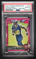 Rookies - Todd Gurley [PSA 10 GEM MT] #/25