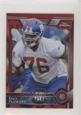 2015 Topps Chrome Mini - [Base] - Red Refractor #136 - Rookies - Ereck Flowers /5