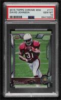 Rookies - David Johnson [PSA 10 GEM MT]