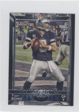 2015 Topps Chrome Mini - [Base] #44.1 - Tony Romo