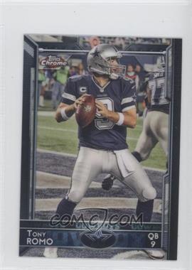 2015 Topps Chrome Mini - [Base] #44.1 - Tony Romo