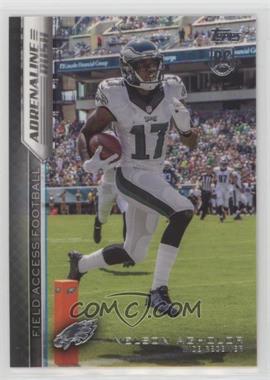 2015 Topps Field Access - Adrenaline Rush #ARA-NA - Nelson Agholor