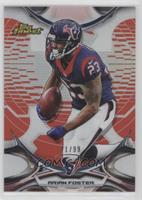 Arian Foster #/99