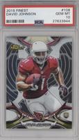 David Johnson [PSA 10 GEM MT]