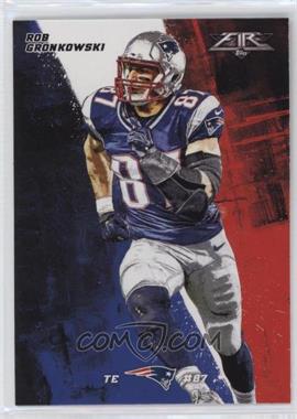 2015 Topps Fire - [Base] #20 - Rob Gronkowski