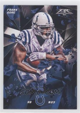 2015 Topps Fire - [Base] #91 - Frank Gore