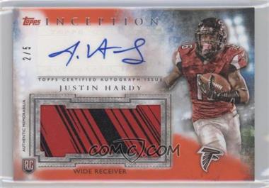 2015 Topps Inception - Autographed Jumbo Patches - Orange #AJP-JHA - Justin Hardy /5