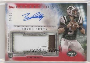 2015 Topps Inception - Autographed Jumbo Patches - Red #AJP-BP - Bryce Petty /25